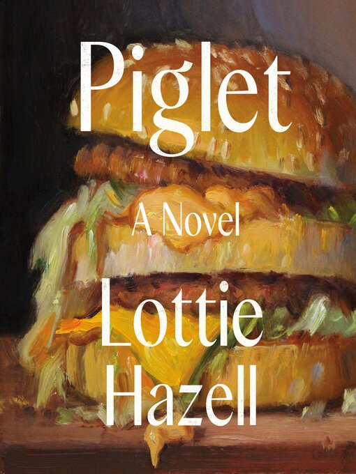 Title details for Piglet by Lottie Hazell - Wait list